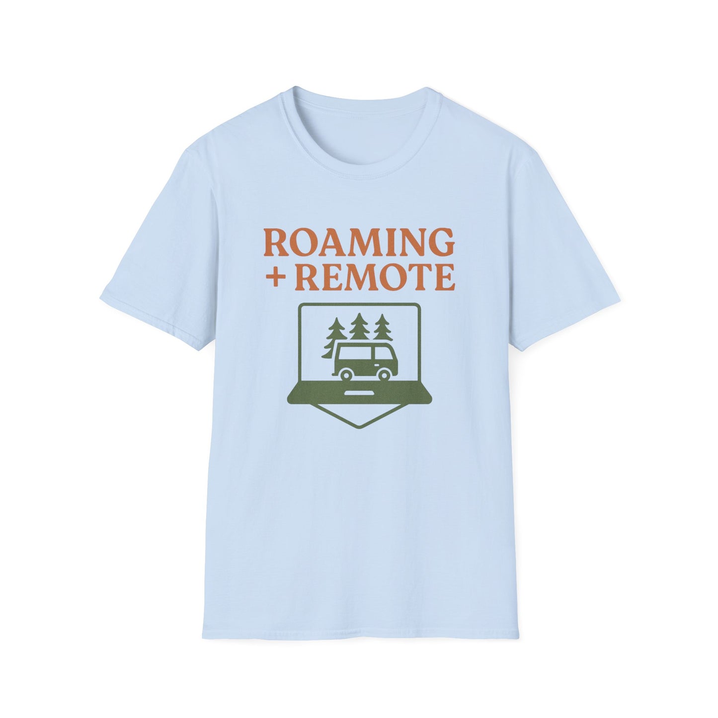 Roaming + Remote T-Shirt