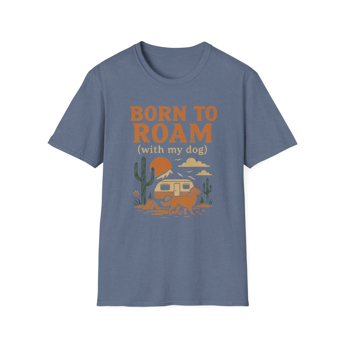Born To Roam With Dog T-Shirt