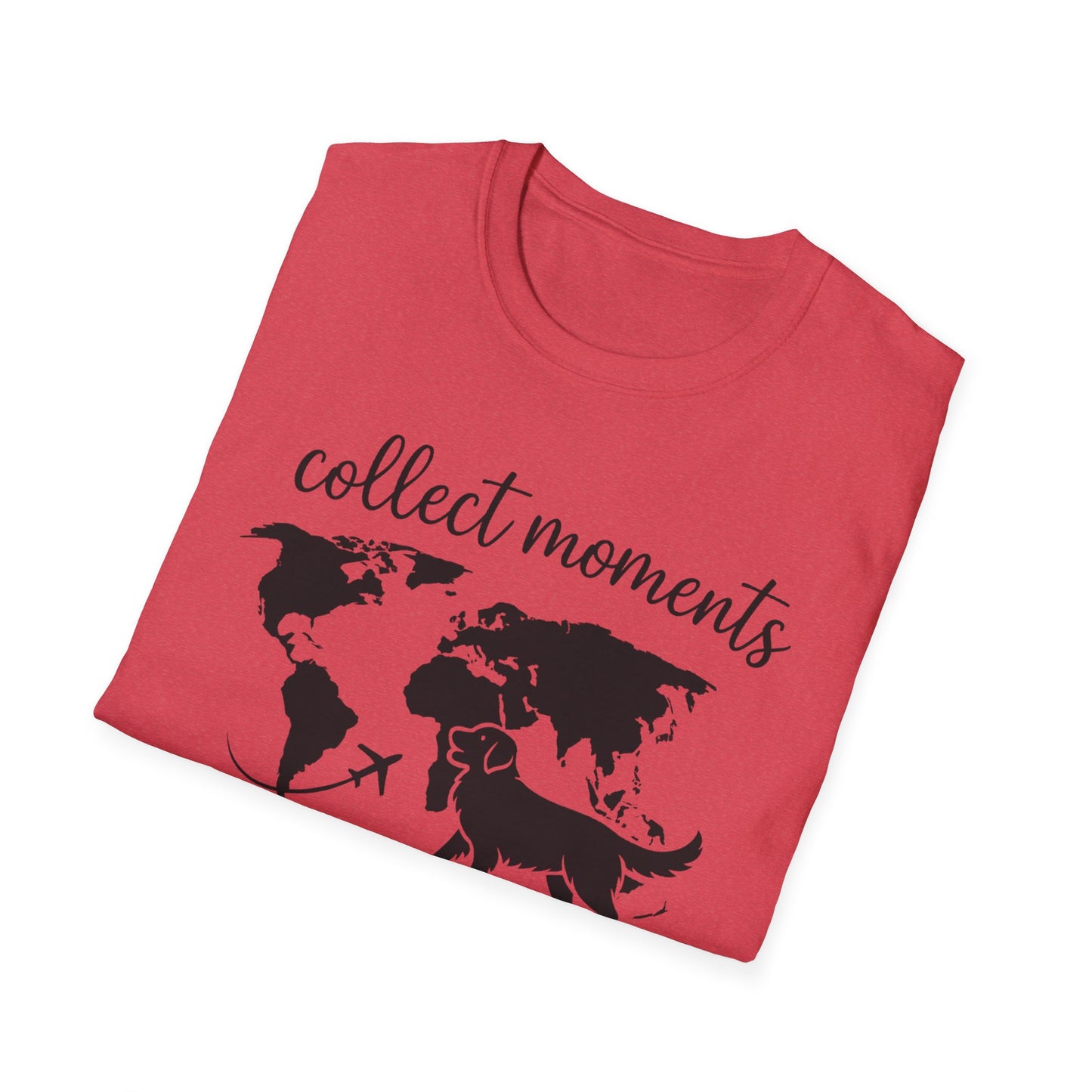Collect Moments Not Things T-Shirt