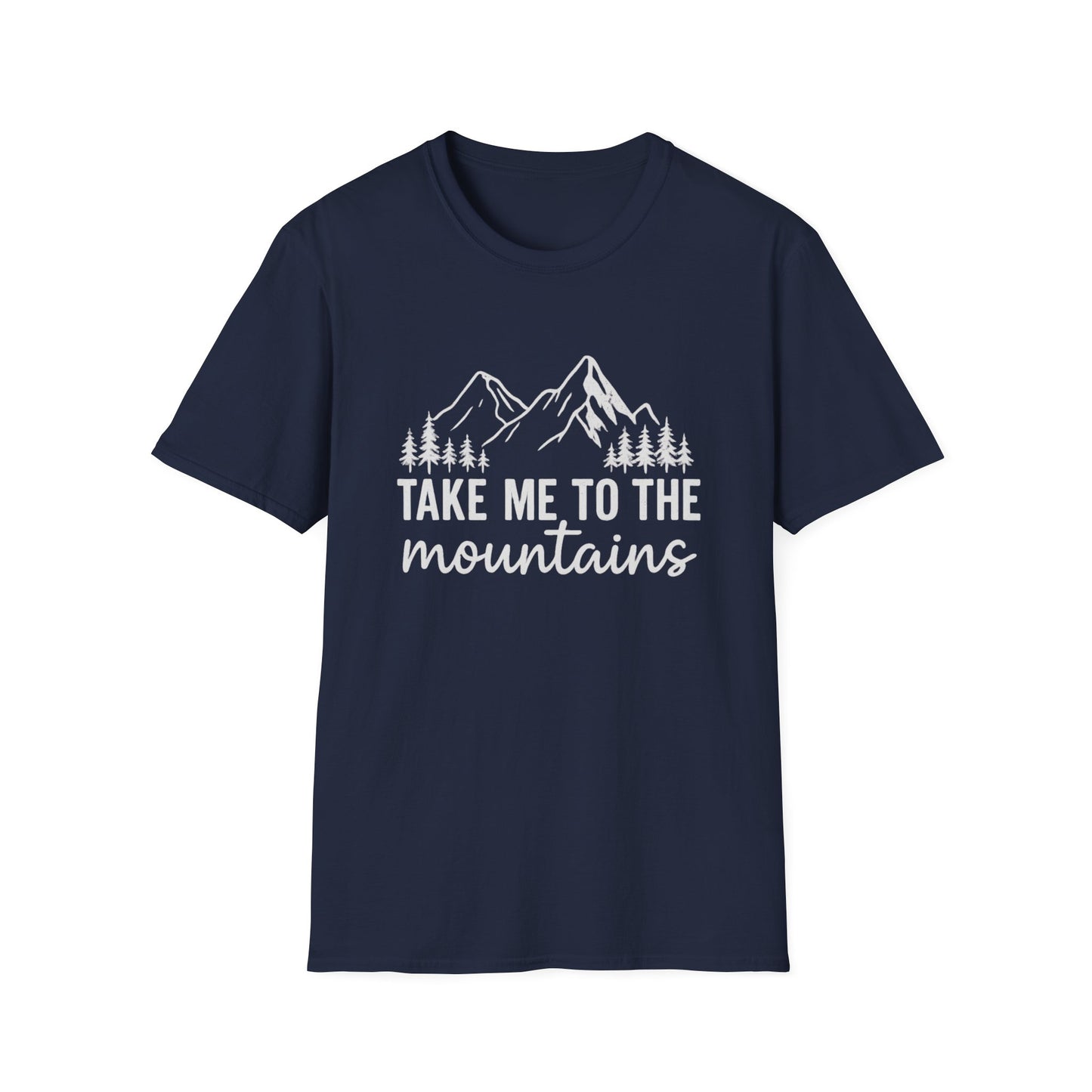 Take Me to the Mountains T-Shirt