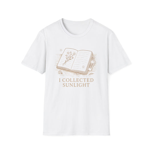 I Collected Sunlight T-Shirt