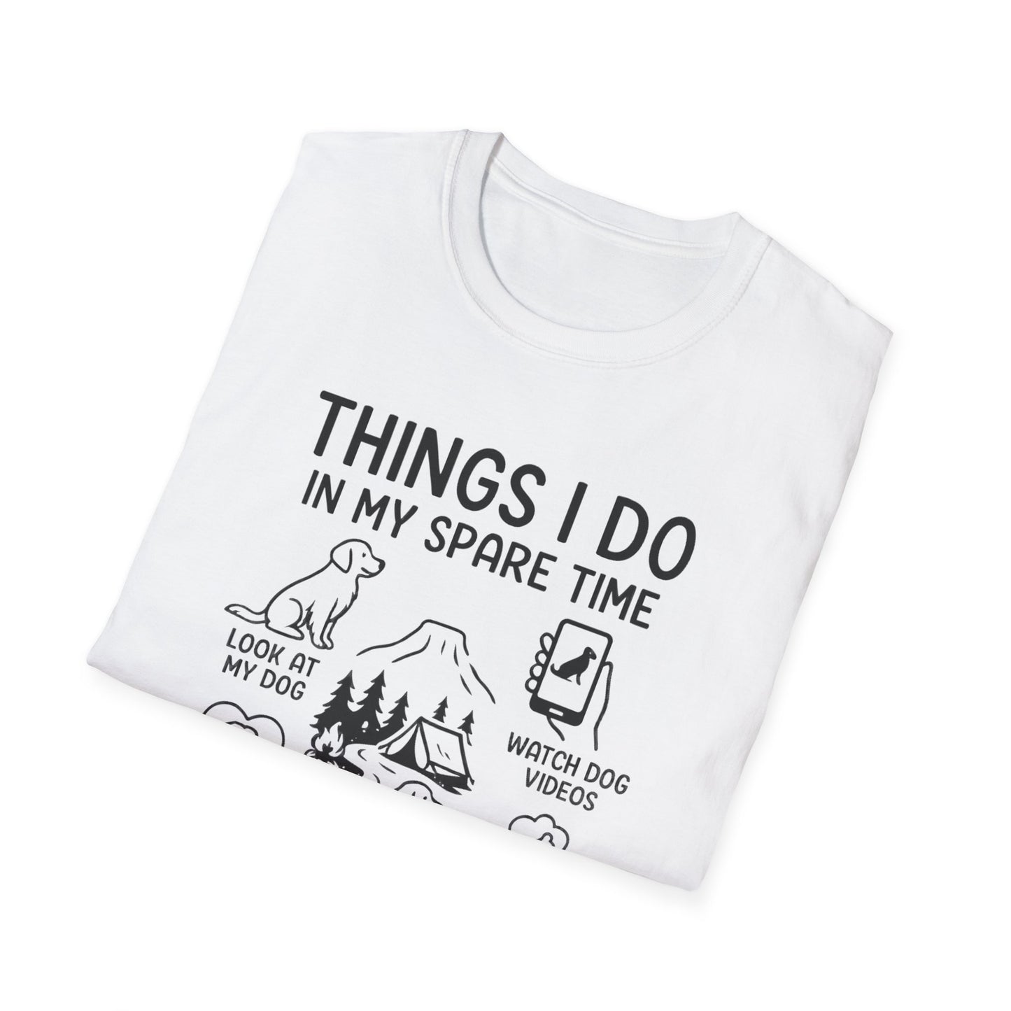 Things I Do In My Spare Time T-Shirt