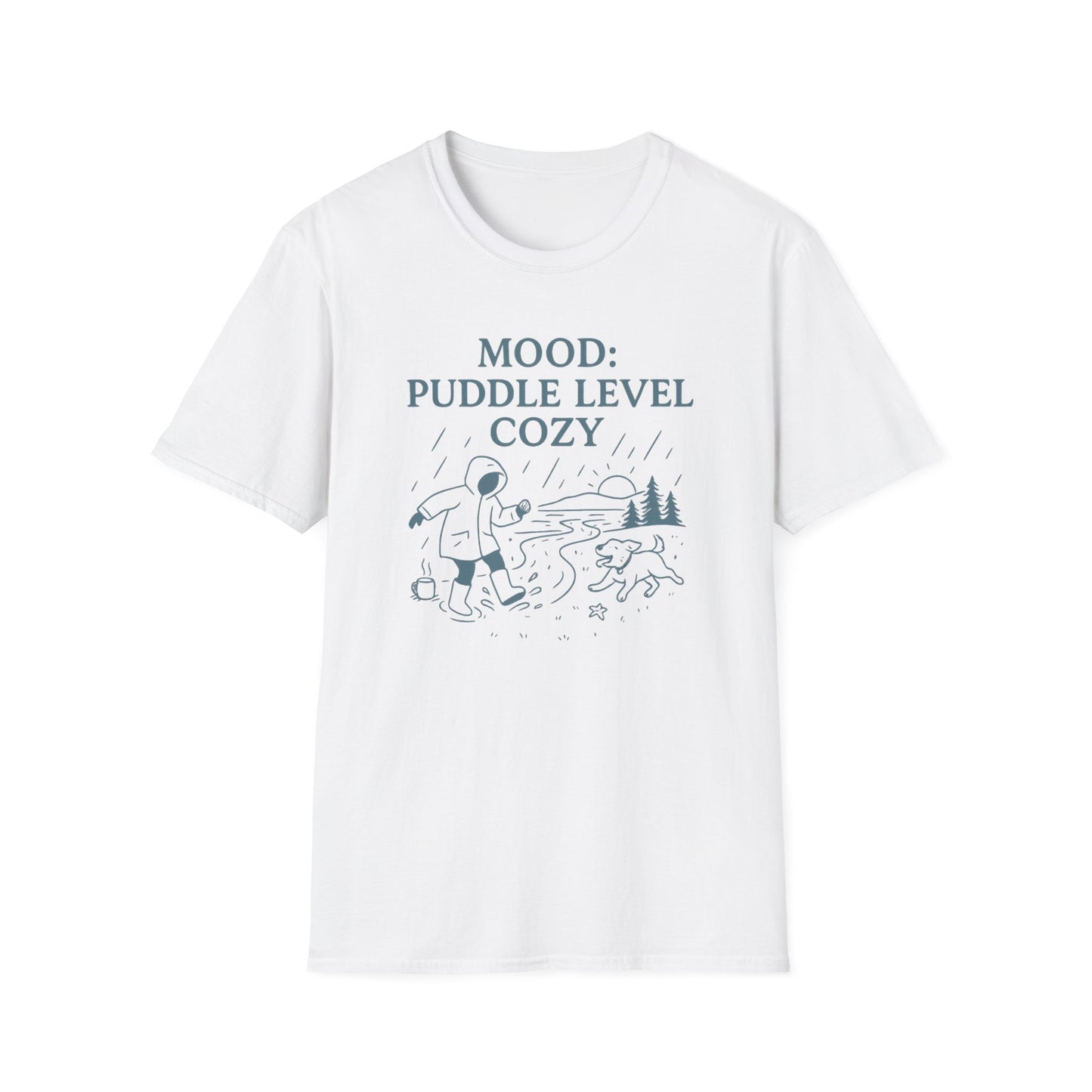 Mood: Puddle Level Cozy T-Shirt