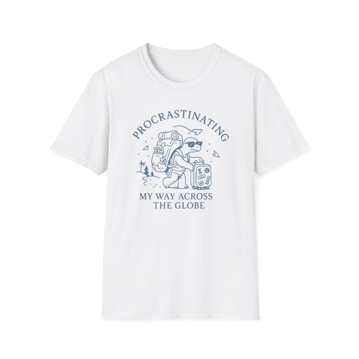 Procrastinating My Way Across the Globe T-Shirt