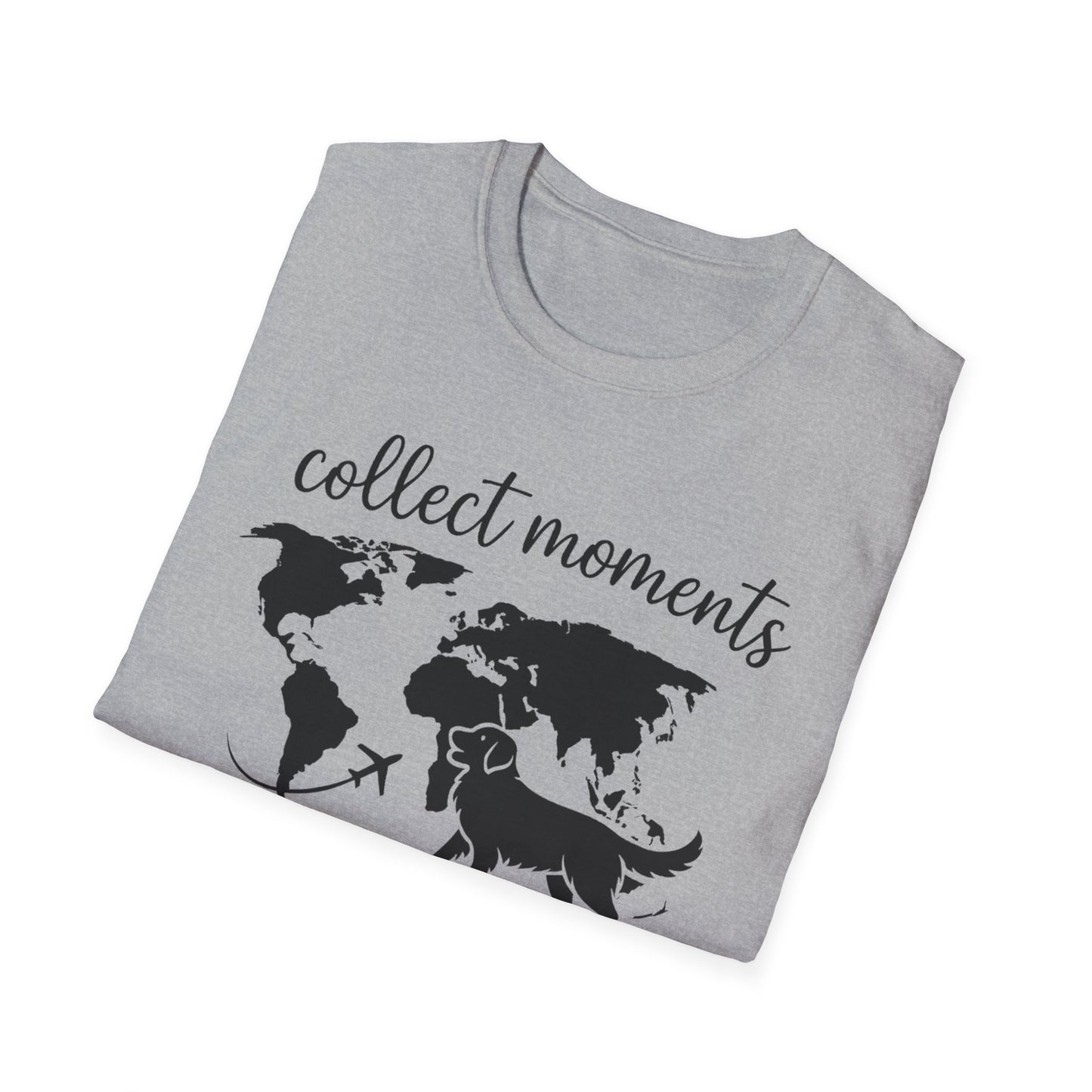 Collect Moments Not Things T-Shirt