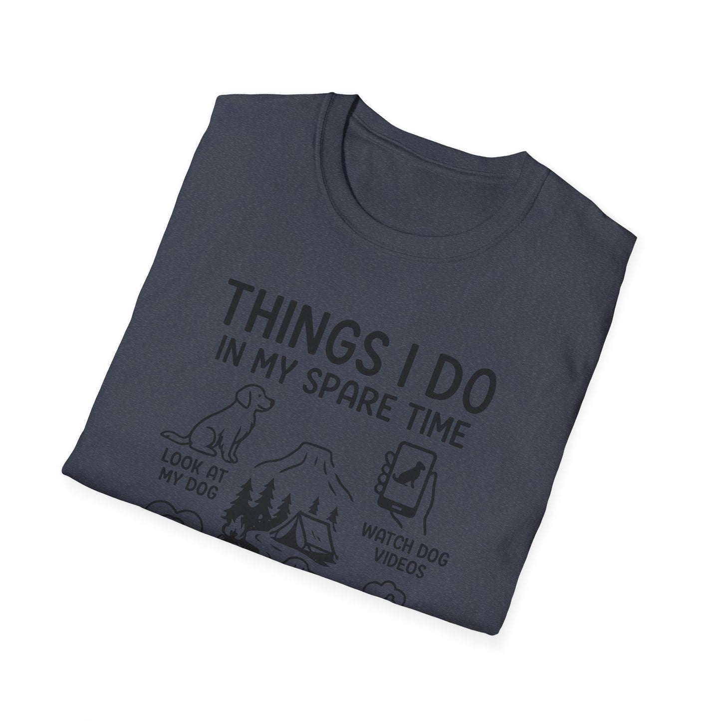 Things I Do In My Spare Time T-Shirt