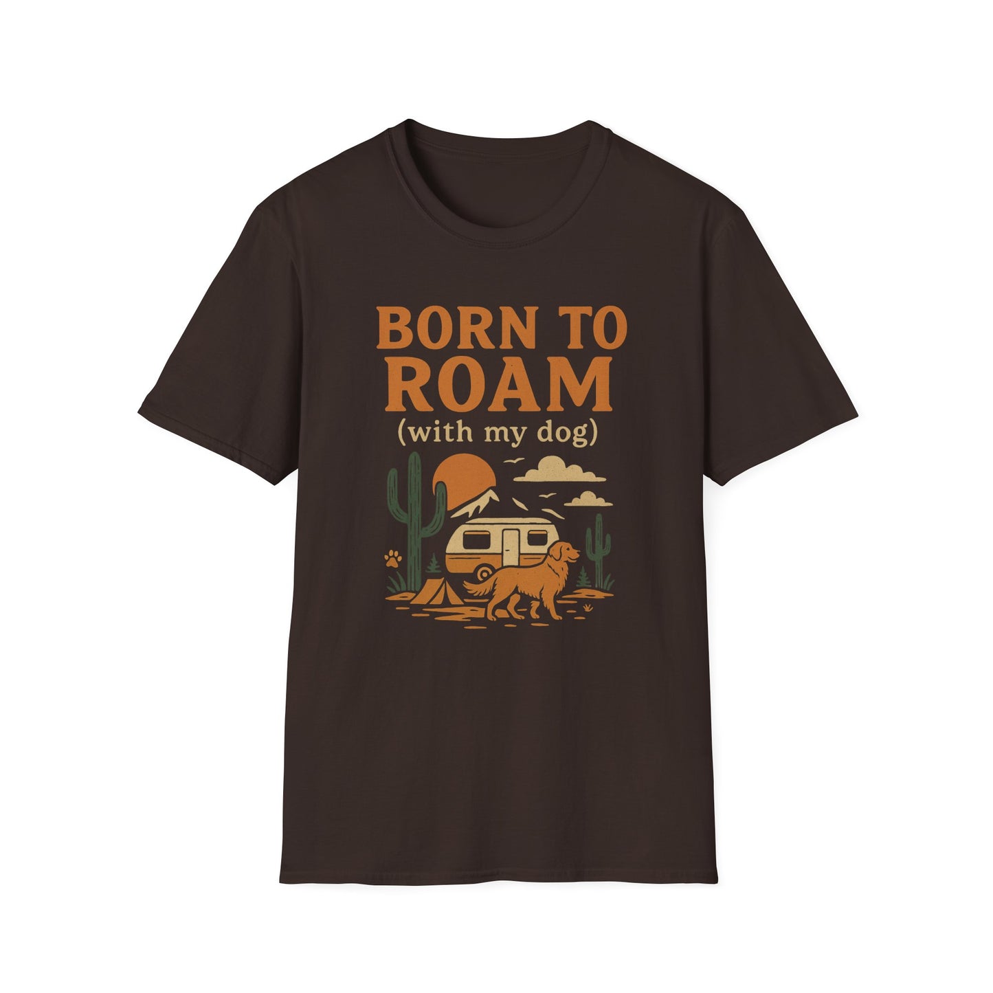 Born To Roam With Dog T-Shirt