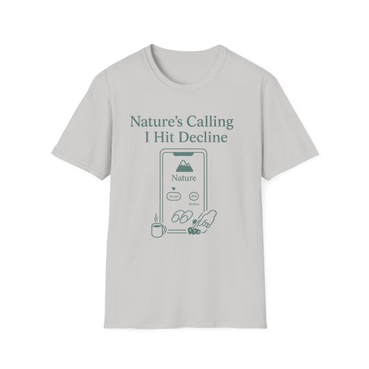 Nature's Calling T-Shirt