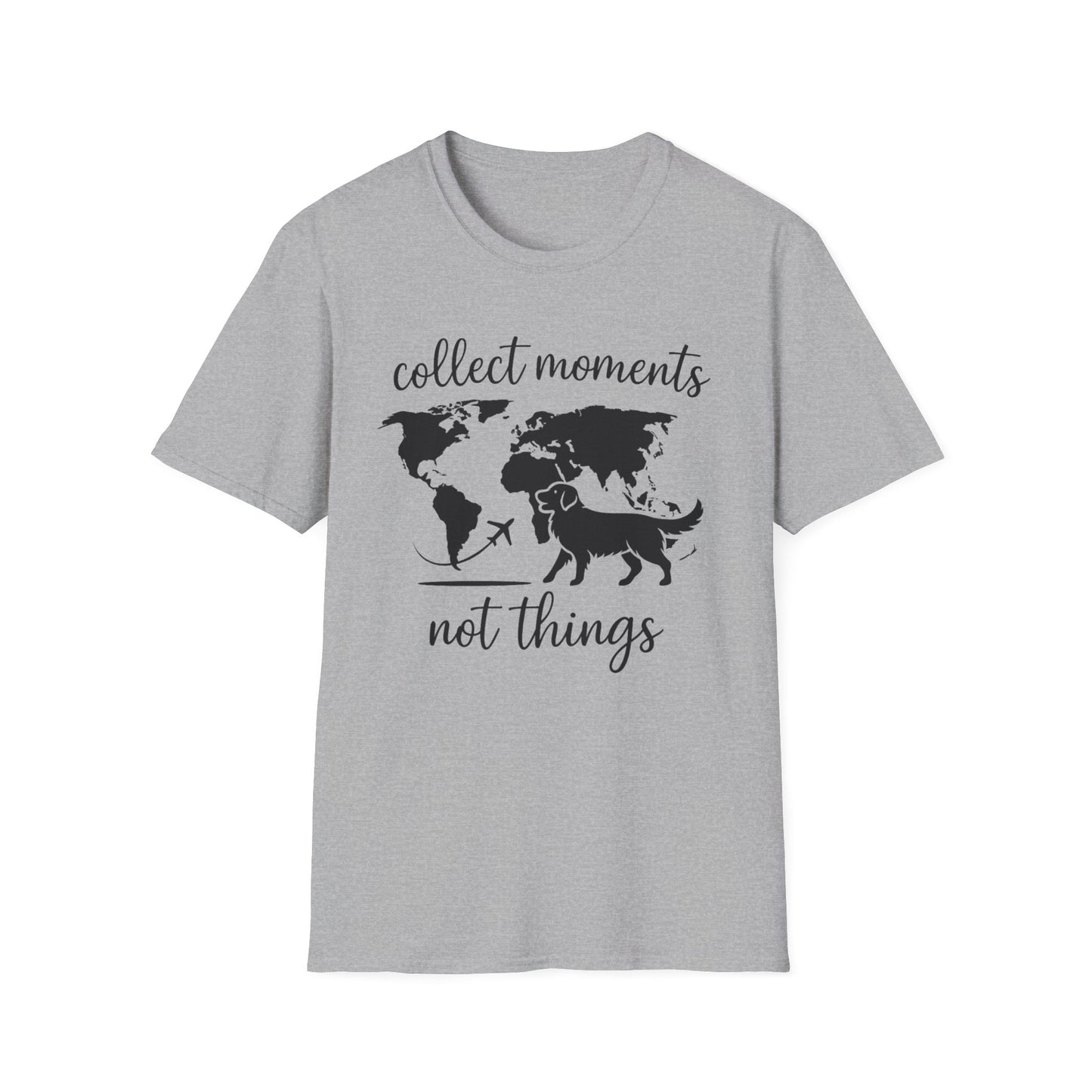 Collect Moments Not Things T-Shirt