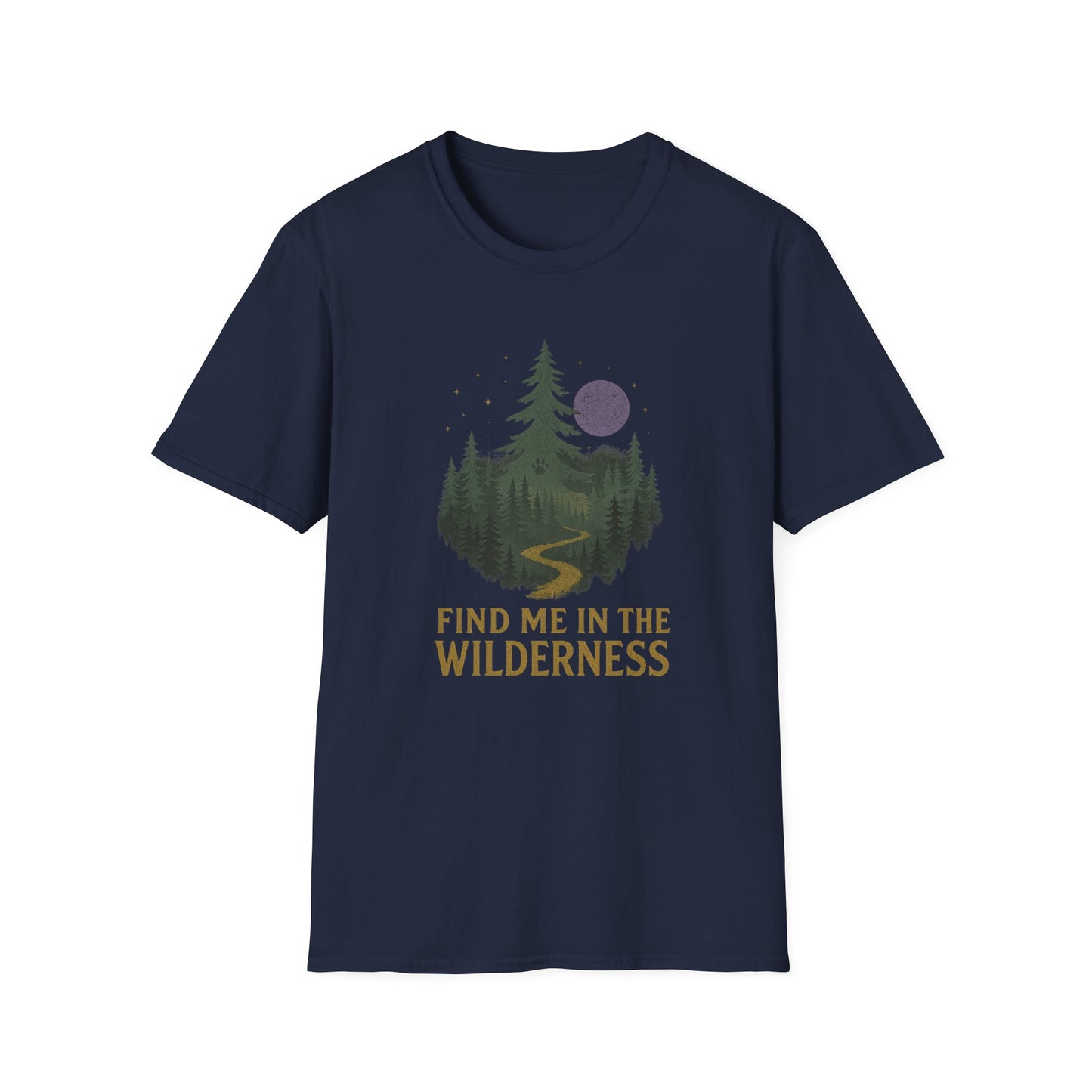 Find Me in the Wilderness T-Shirt