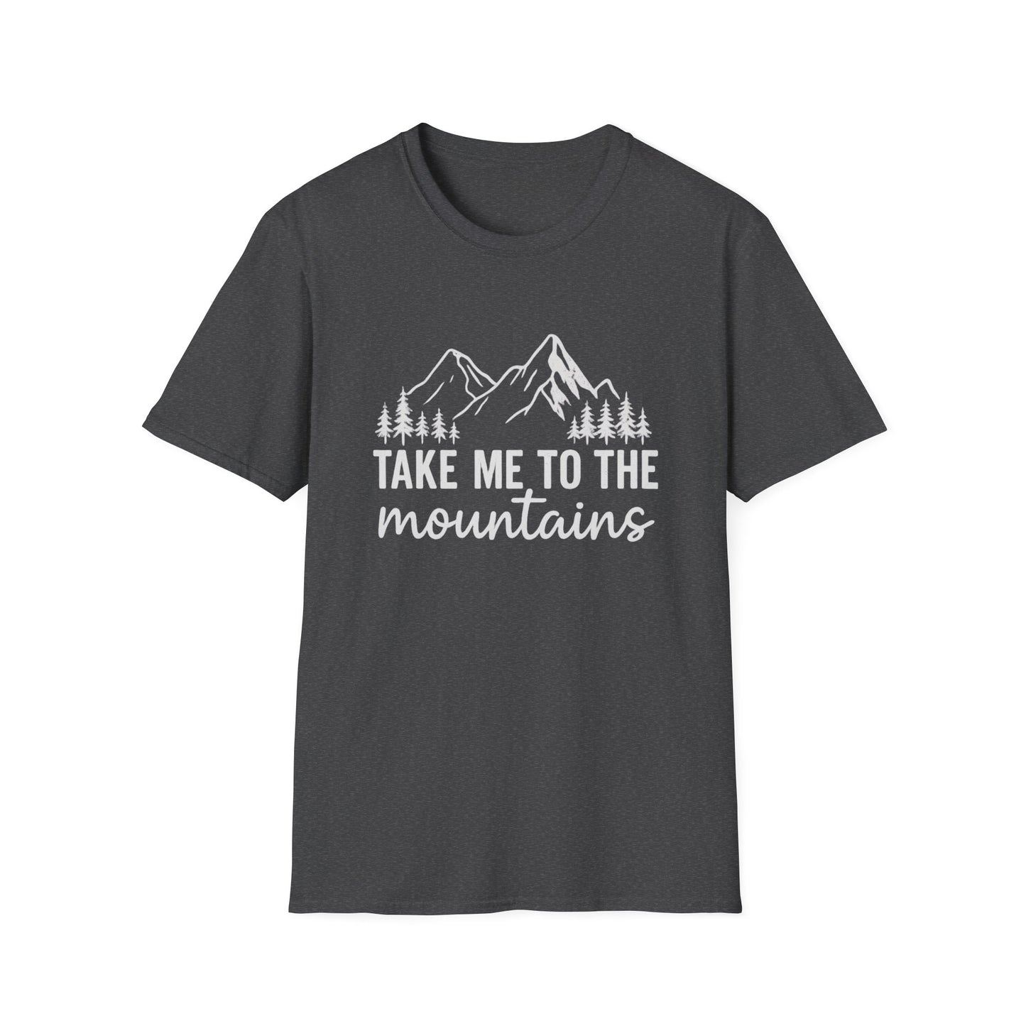 Take Me to the Mountains T-Shirt