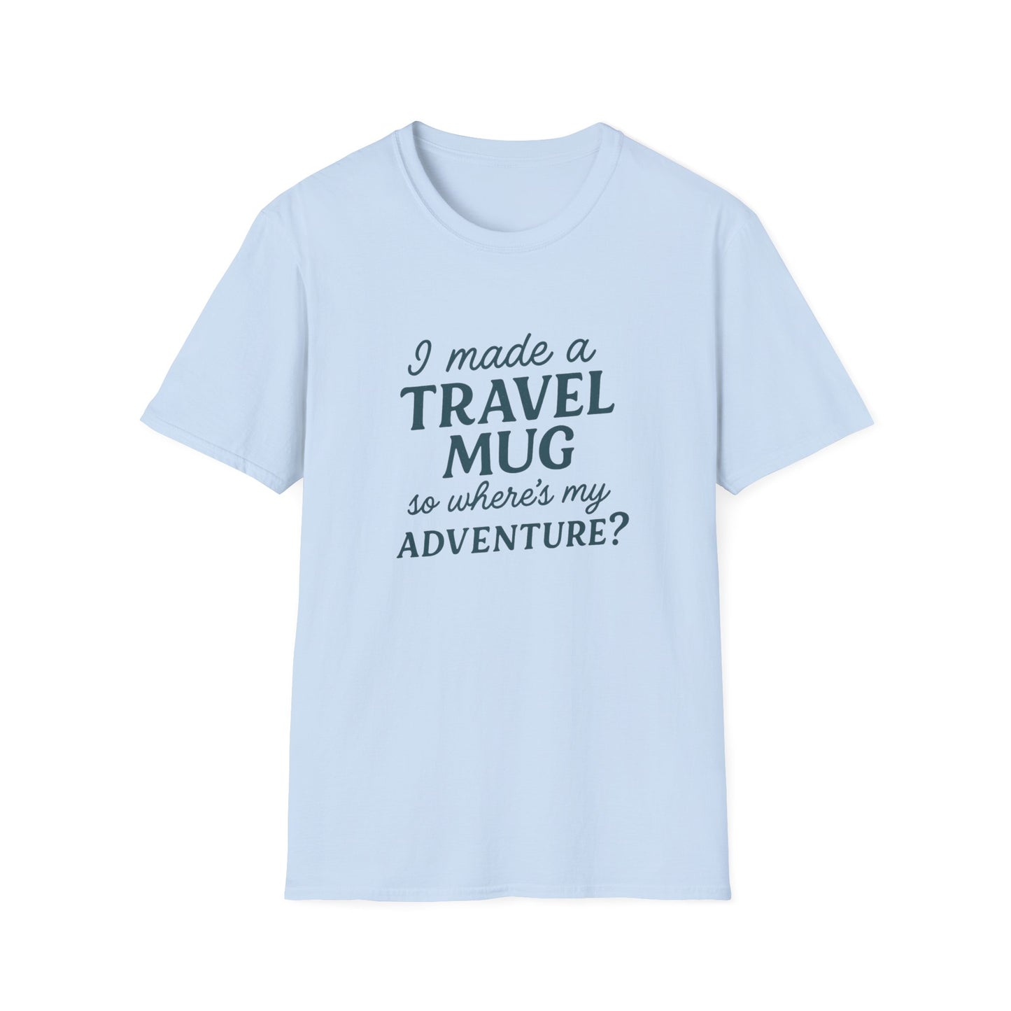 Adventure Travel Mug T-Shirt