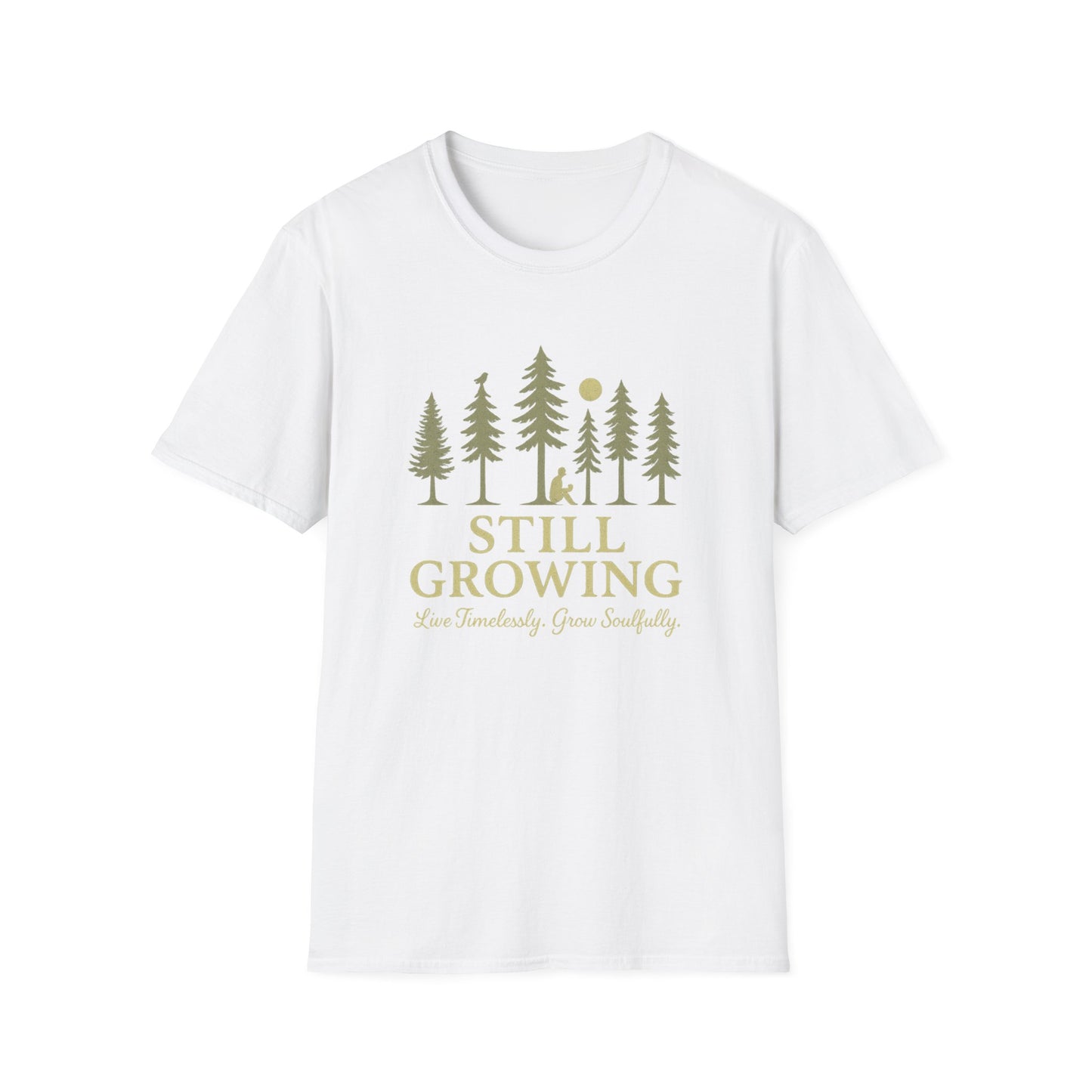 Still Growing T-Shirt