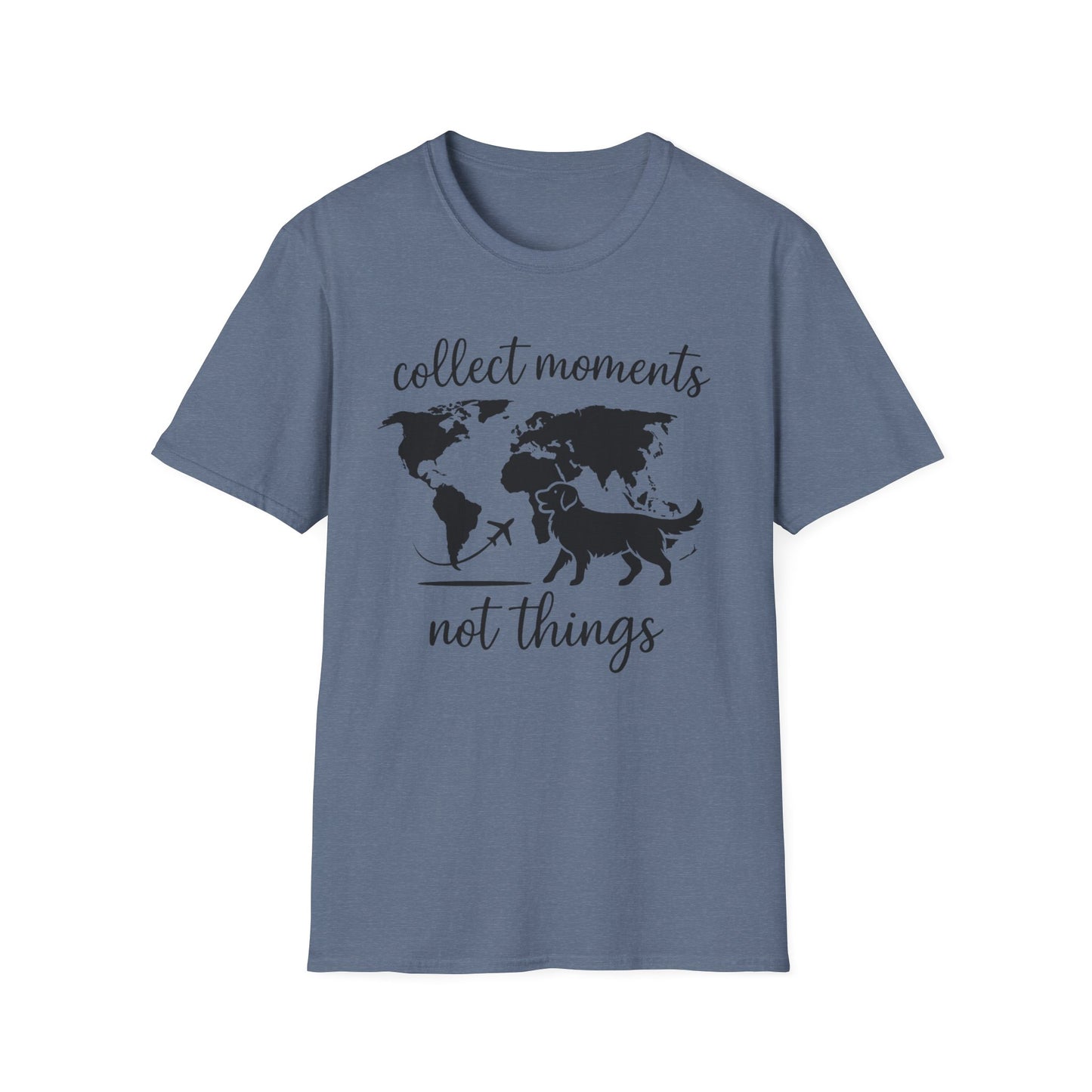 Collect Moments Not Things T-Shirt