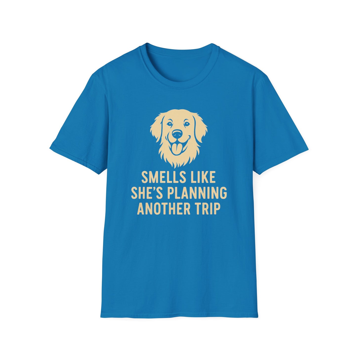 Smells Like She's Planning Another Trip T-Shirt