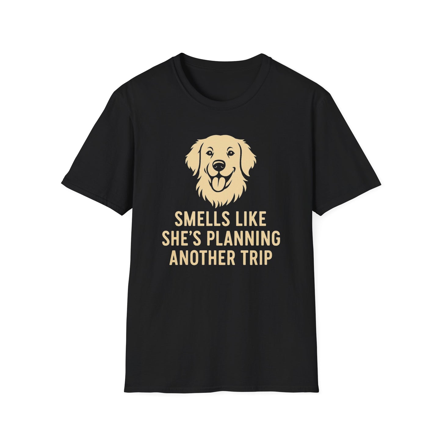Smells Like She's Planning Another Trip T-Shirt