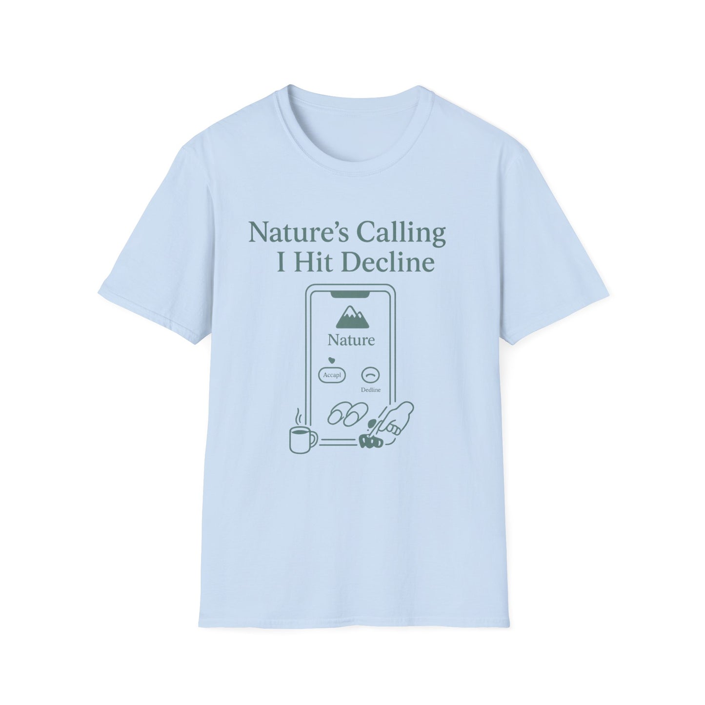 Nature's Calling T-Shirt