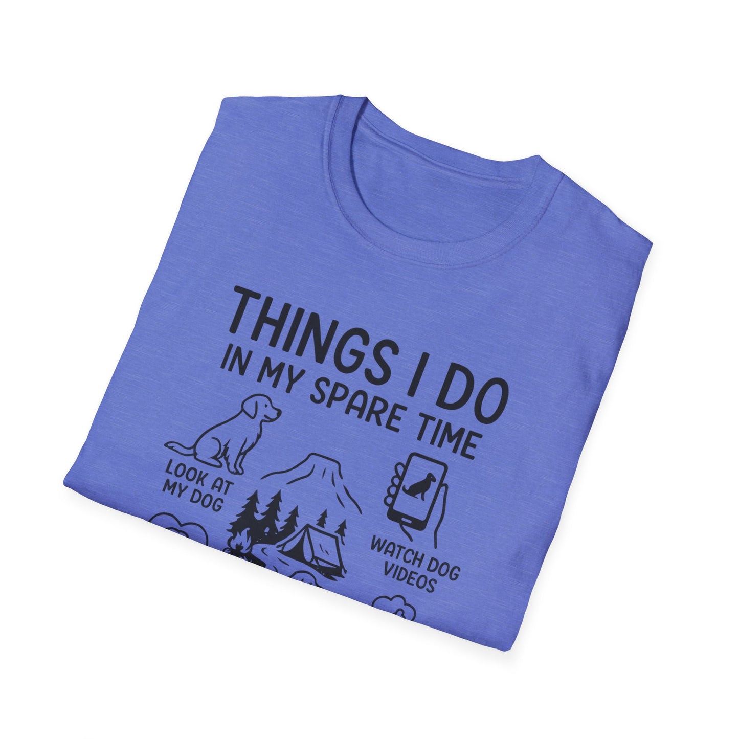 Things I Do In My Spare Time T-Shirt