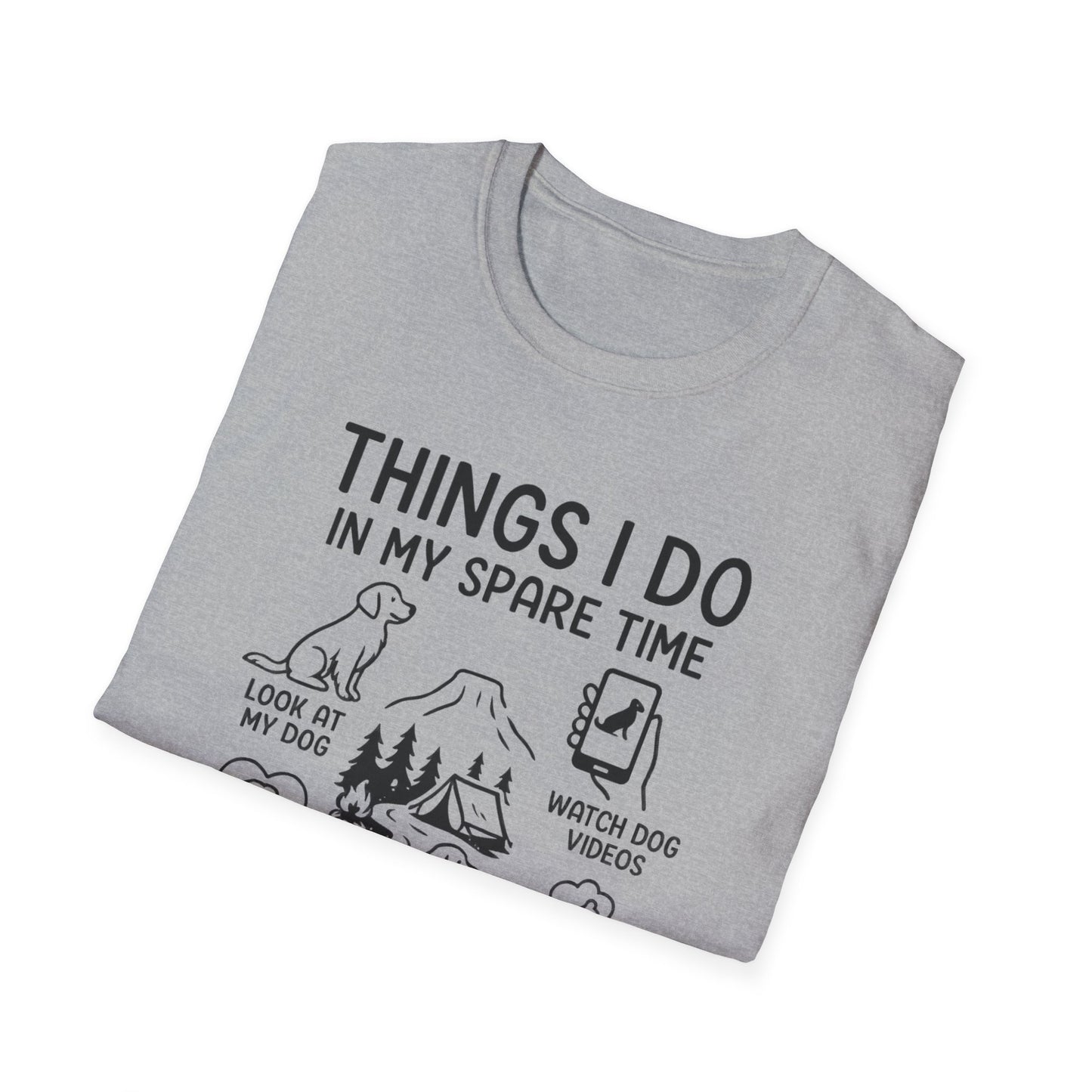 Things I Do In My Spare Time T-Shirt