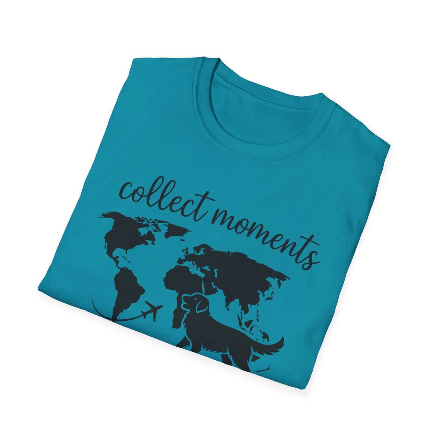 Collect Moments Not Things T-Shirt