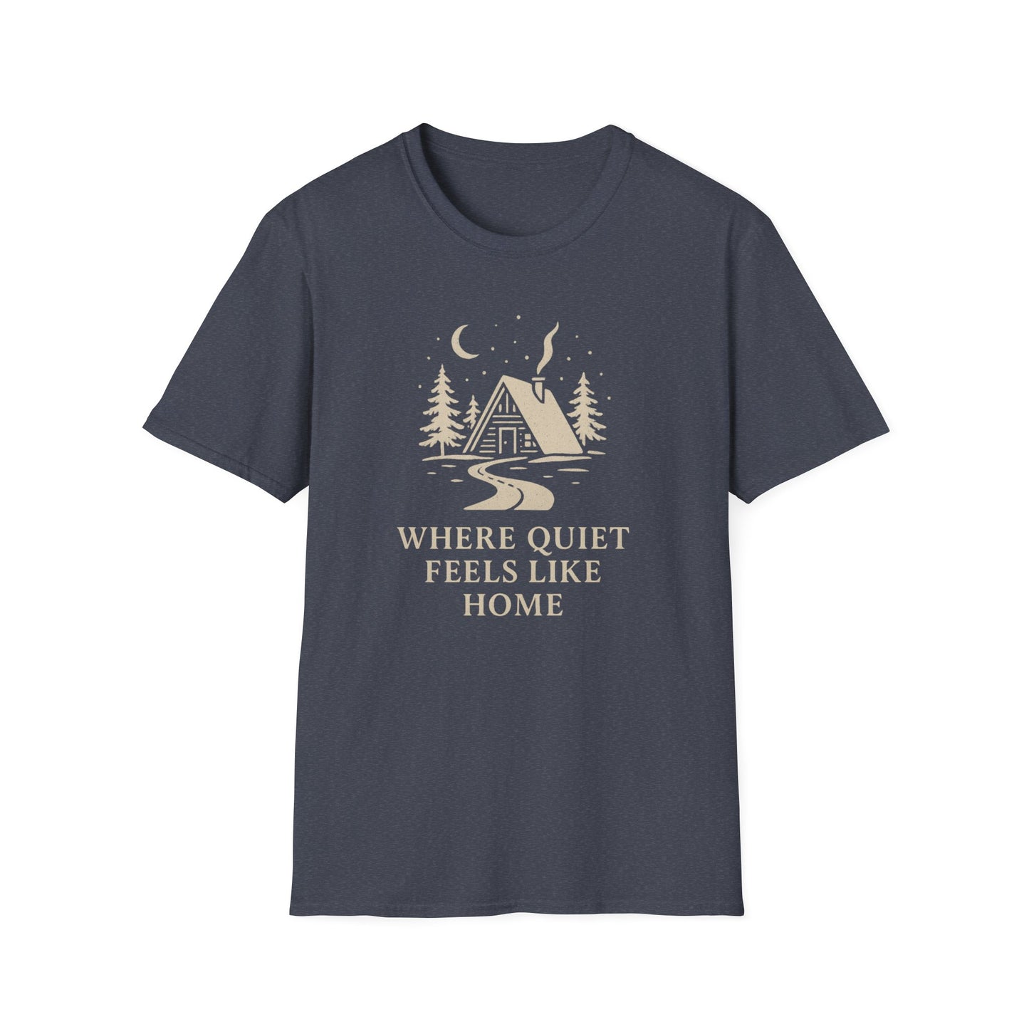 Where Quiet Feels Like Home T-Shirt
