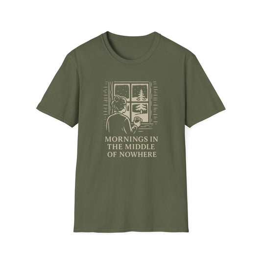 Mornings in the Middle of Nowhere T-Shirt