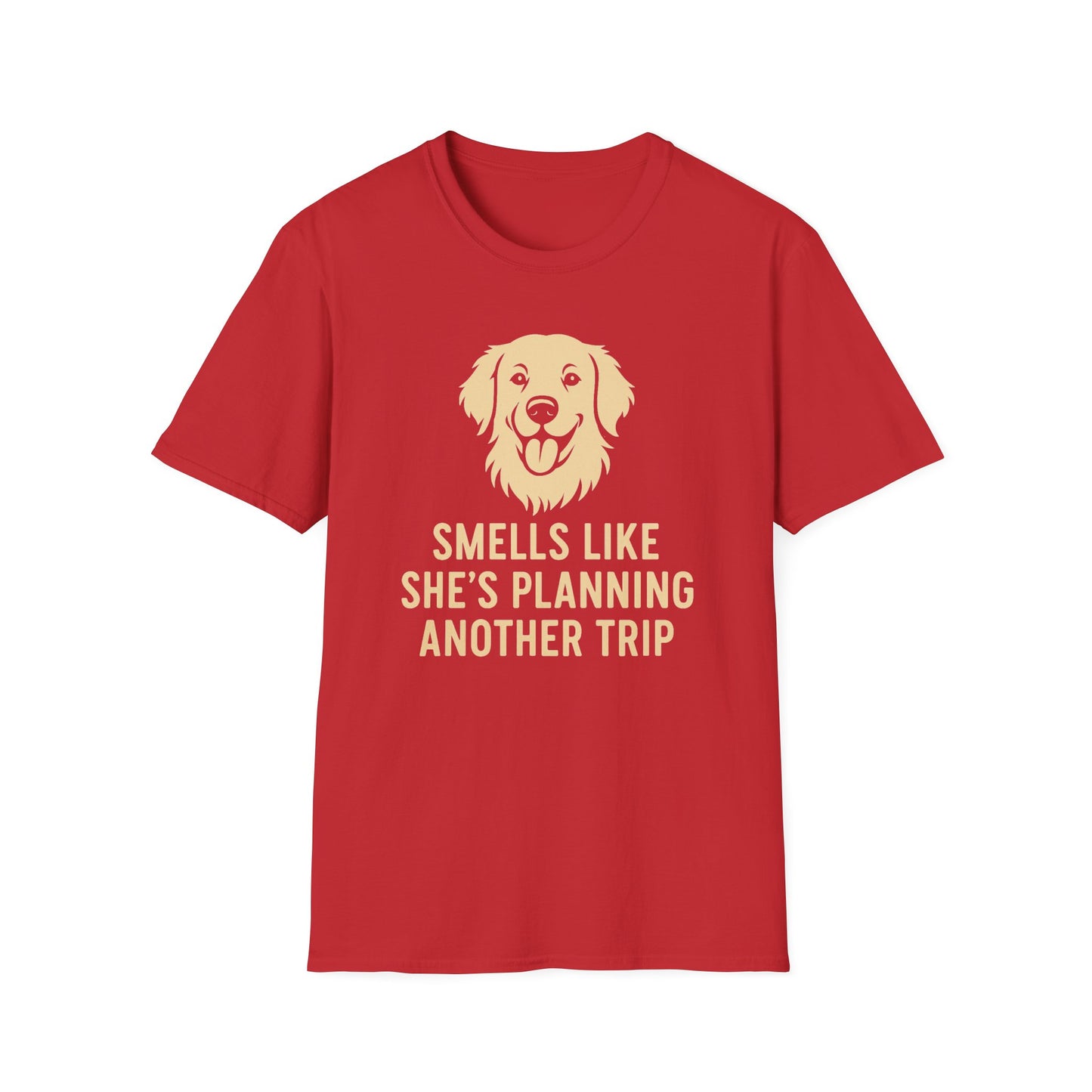 Smells Like She's Planning Another Trip T-Shirt