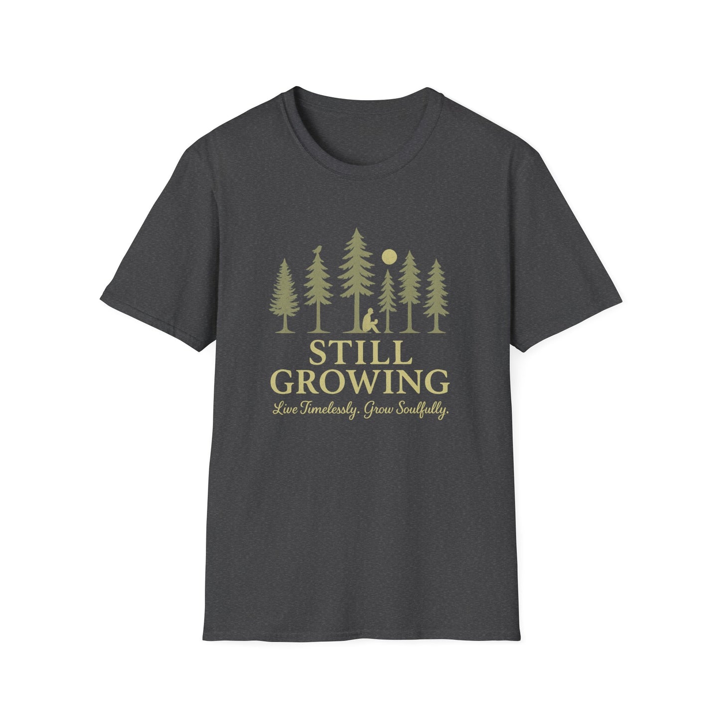 Still Growing T-Shirt