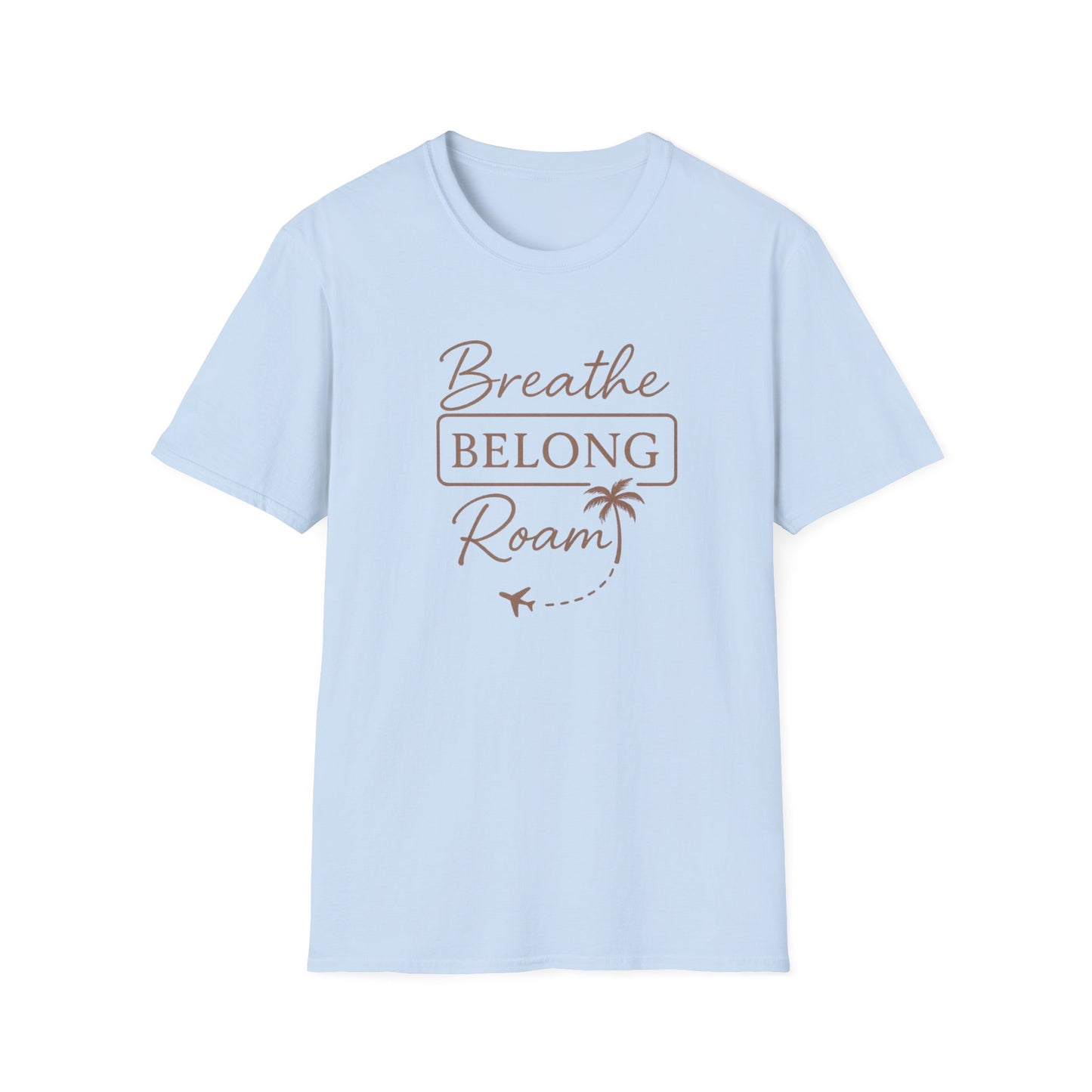 Breathe Belong Roam T-Shirt