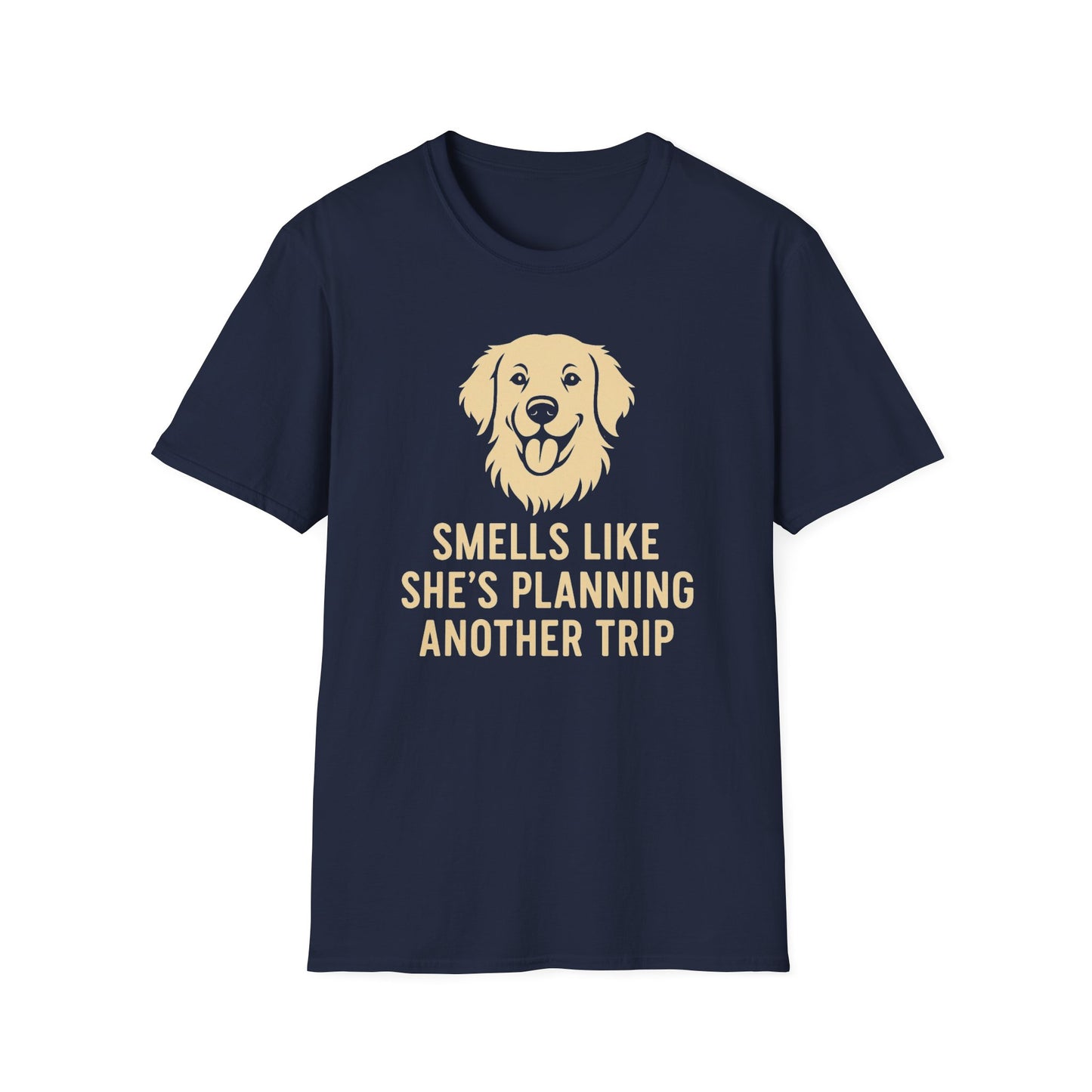Smells Like She's Planning Another Trip T-Shirt
