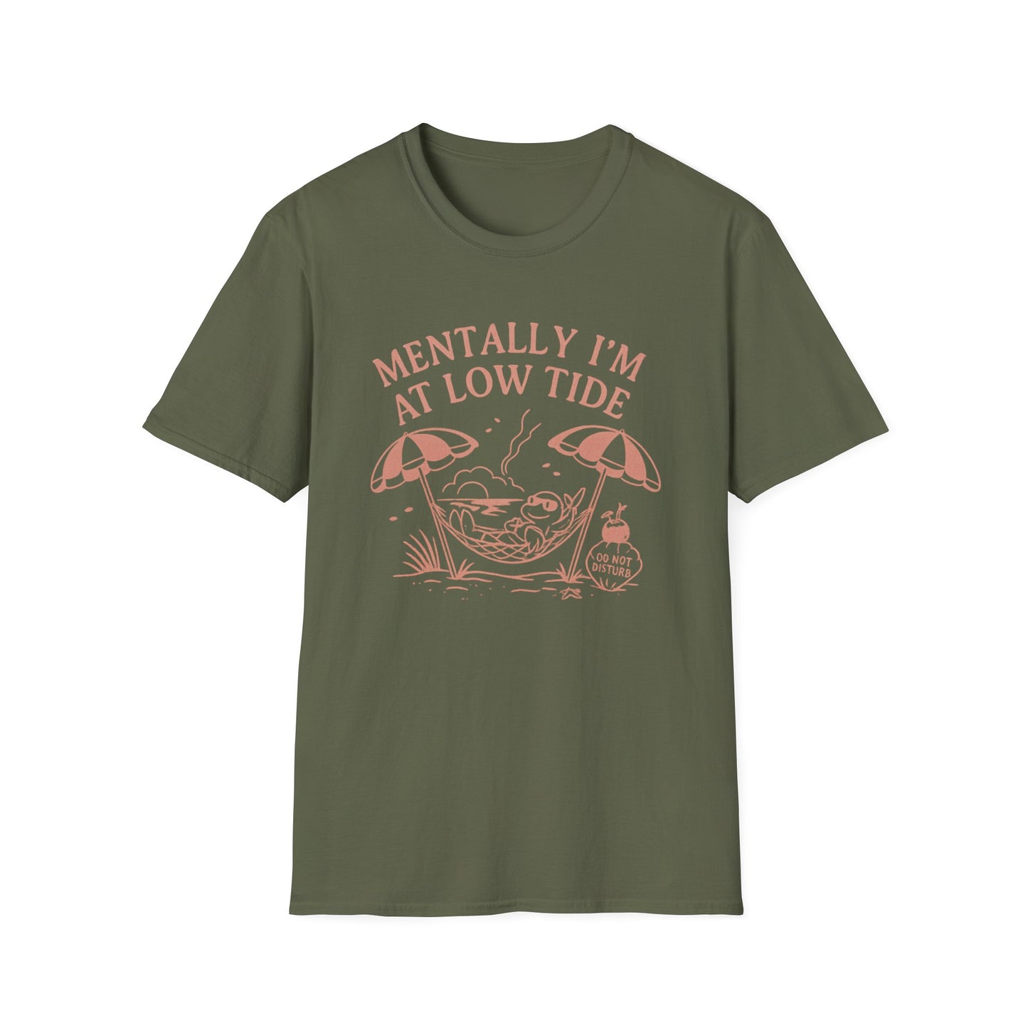 Mentally I'm at Low Tide T-Shirt