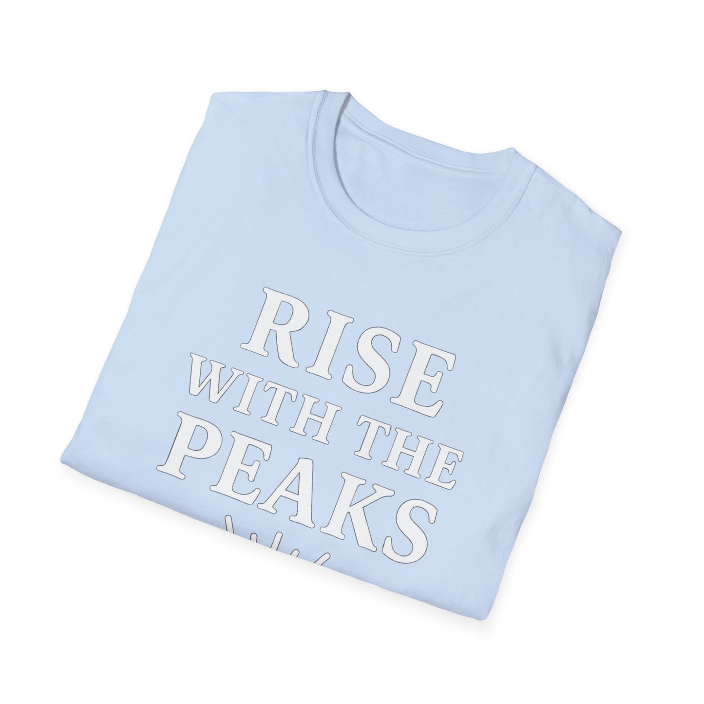 Rise with the Peaks T-Shirt