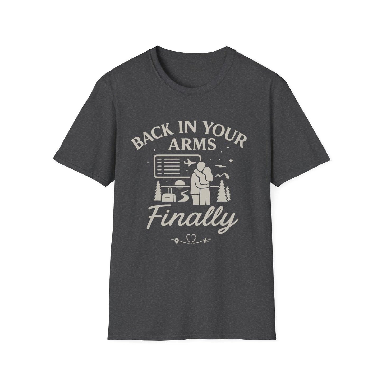 Back in Your Arms T-Shirt