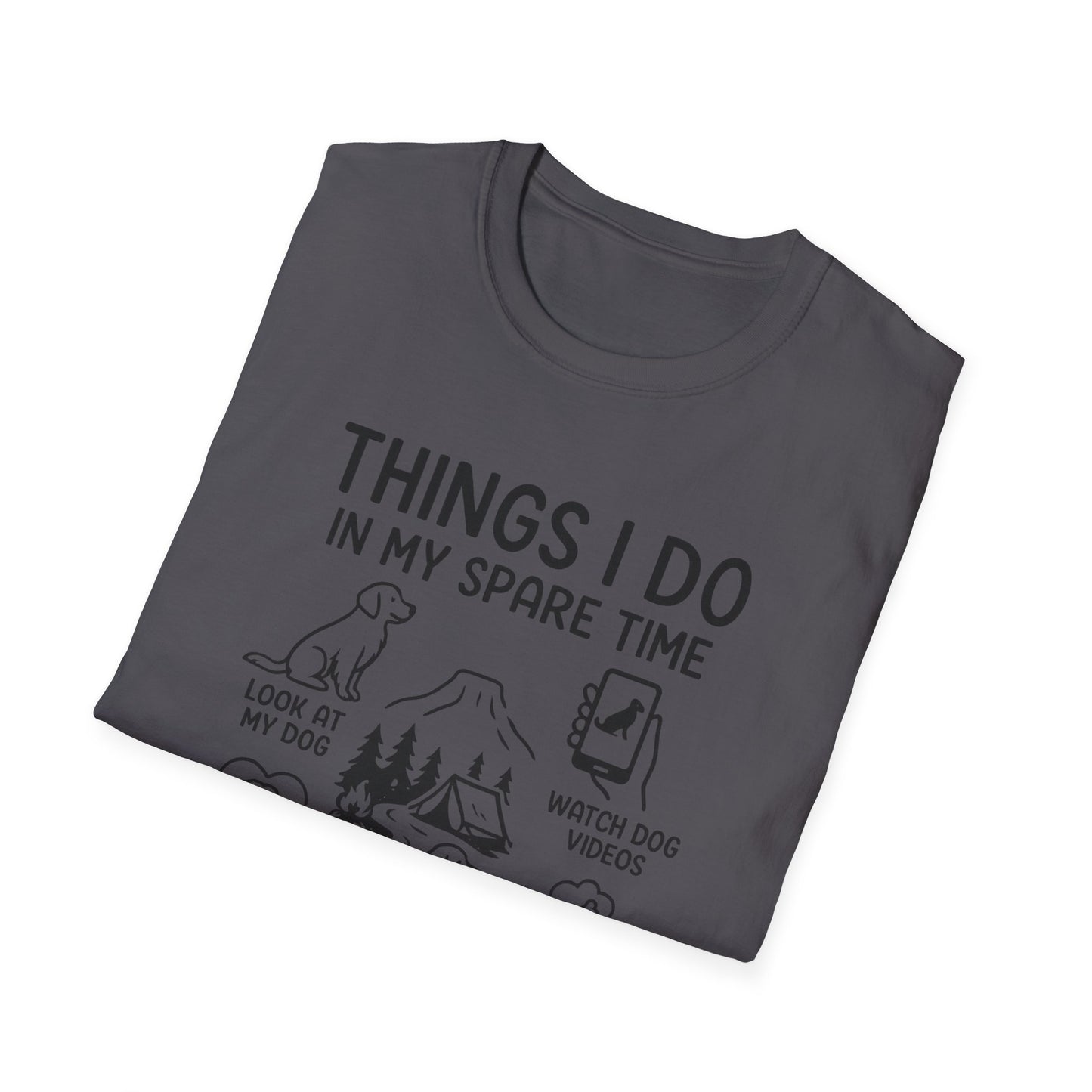 Things I Do In My Spare Time T-Shirt