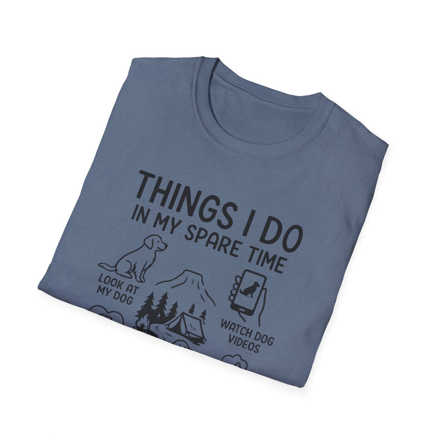 Things I Do In My Spare Time T-Shirt