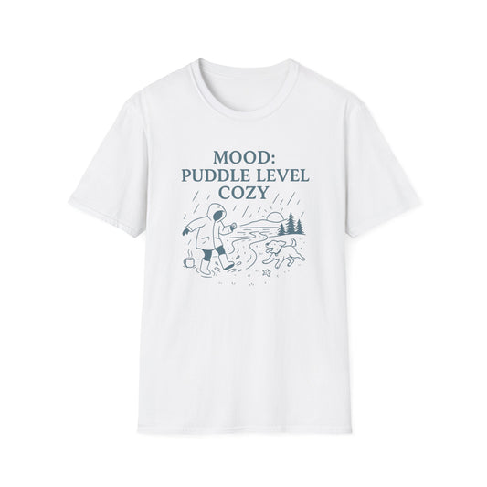 Mood: Puddle Level Cozy T-Shirt