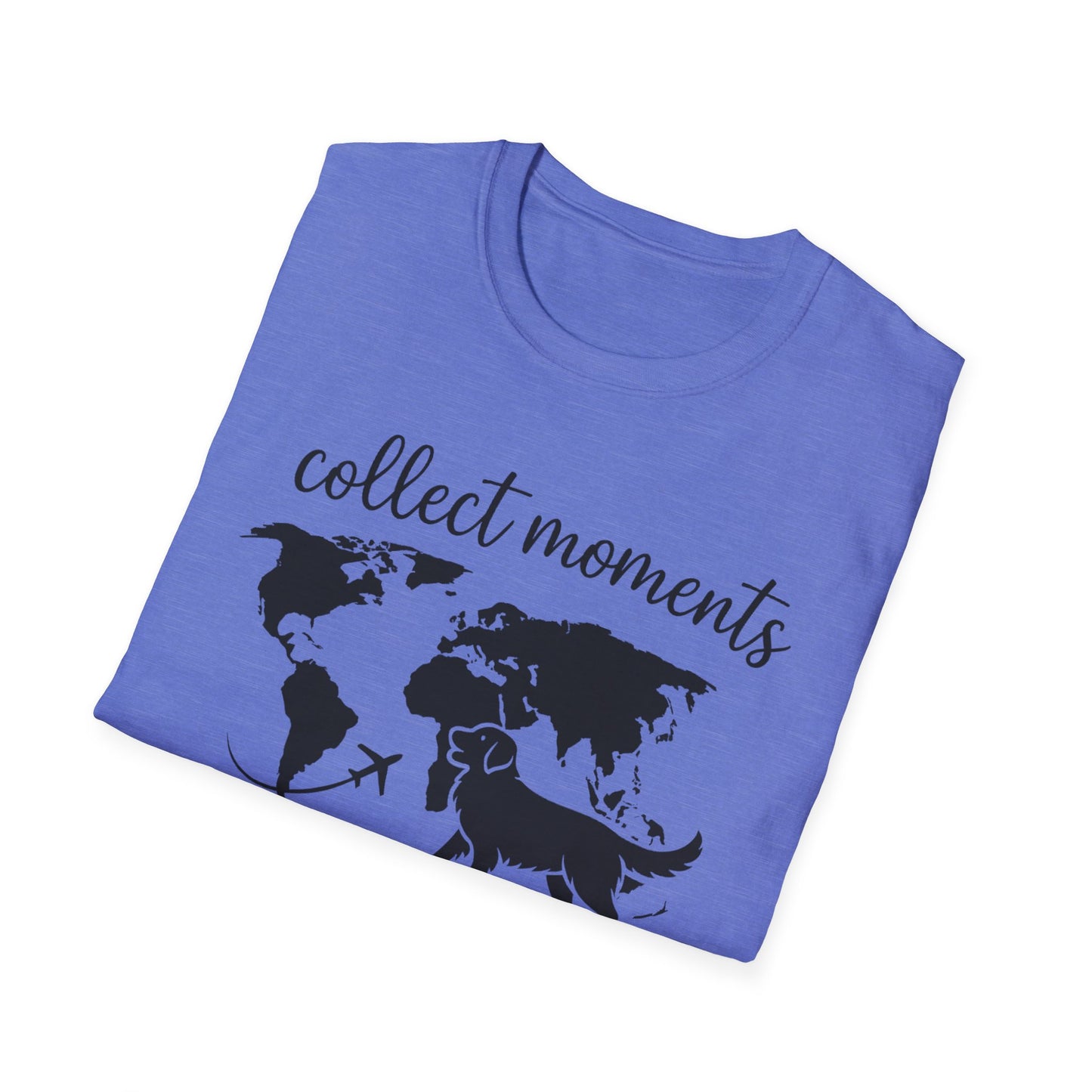 Collect Moments Not Things T-Shirt