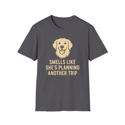 Smells Like She's Planning Another Trip T-Shirt