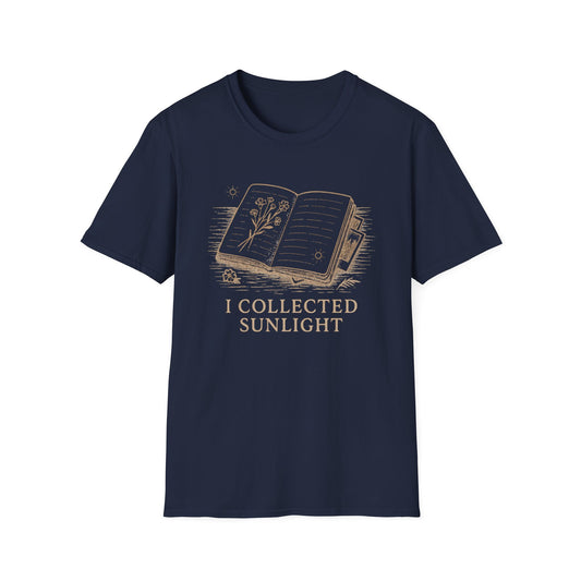 I Collected Sunlight T-Shirt