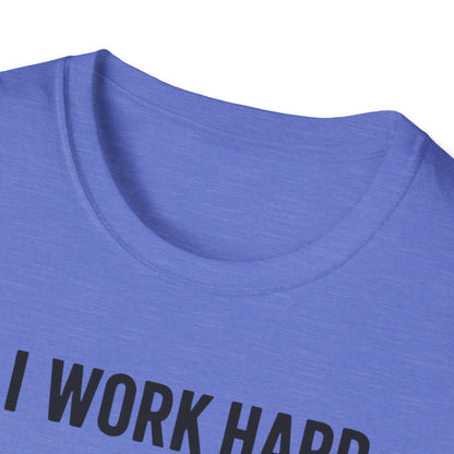I Work Hard Dog Adventures T-Shirt