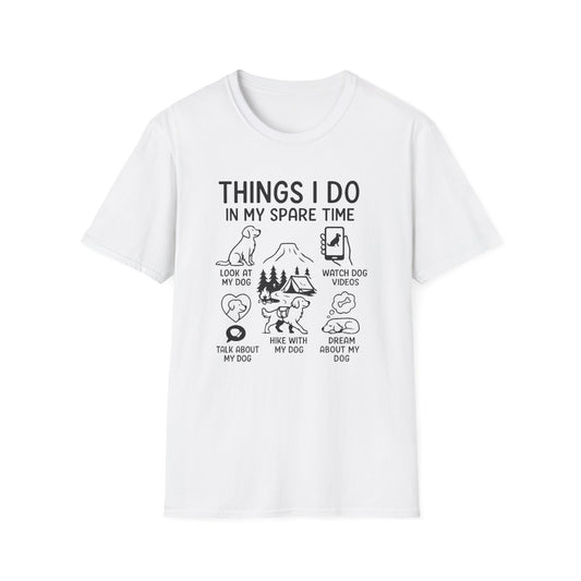 Things I Do In My Spare Time T-Shirt