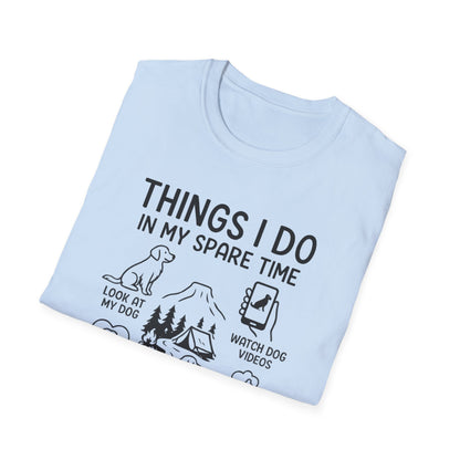Things I Do In My Spare Time T-Shirt
