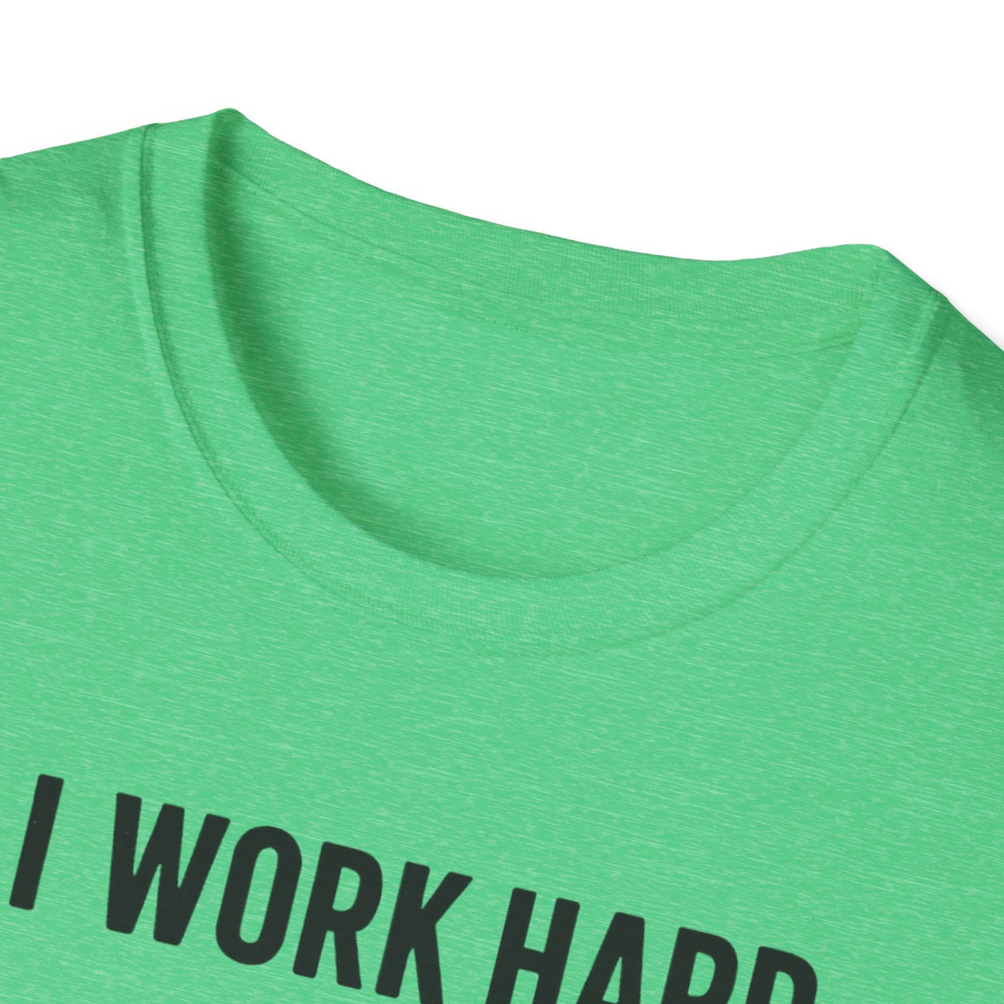 I Work Hard Dog Adventures T-Shirt