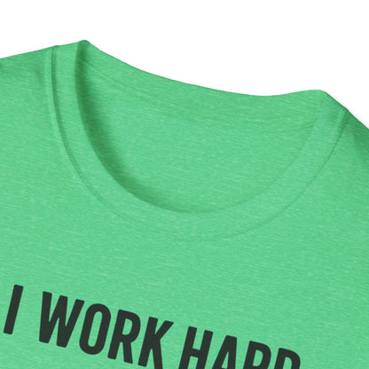 I Work Hard Dog Adventures T-Shirt