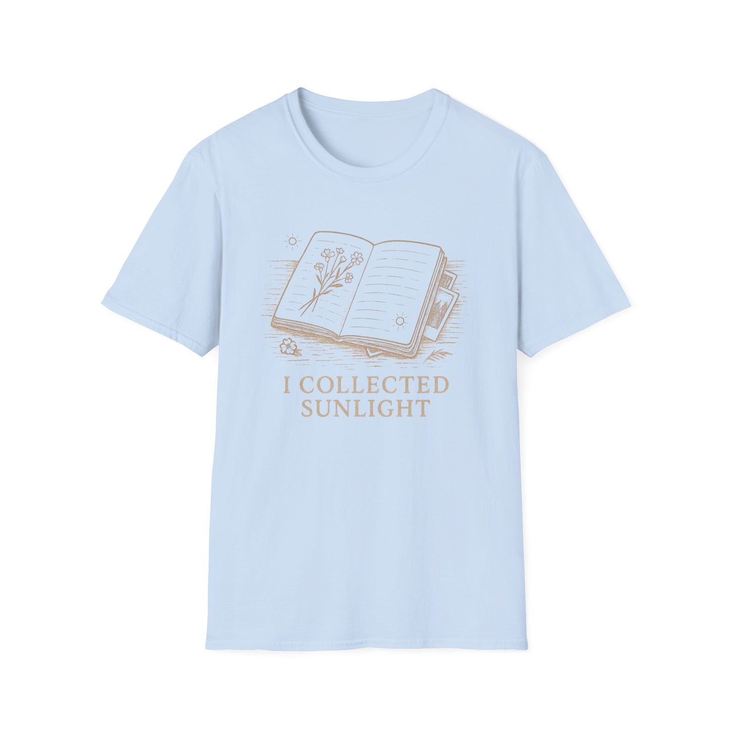 I Collected Sunlight T-Shirt